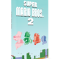 Super Mario Bros.2 : Guide Complet n°10