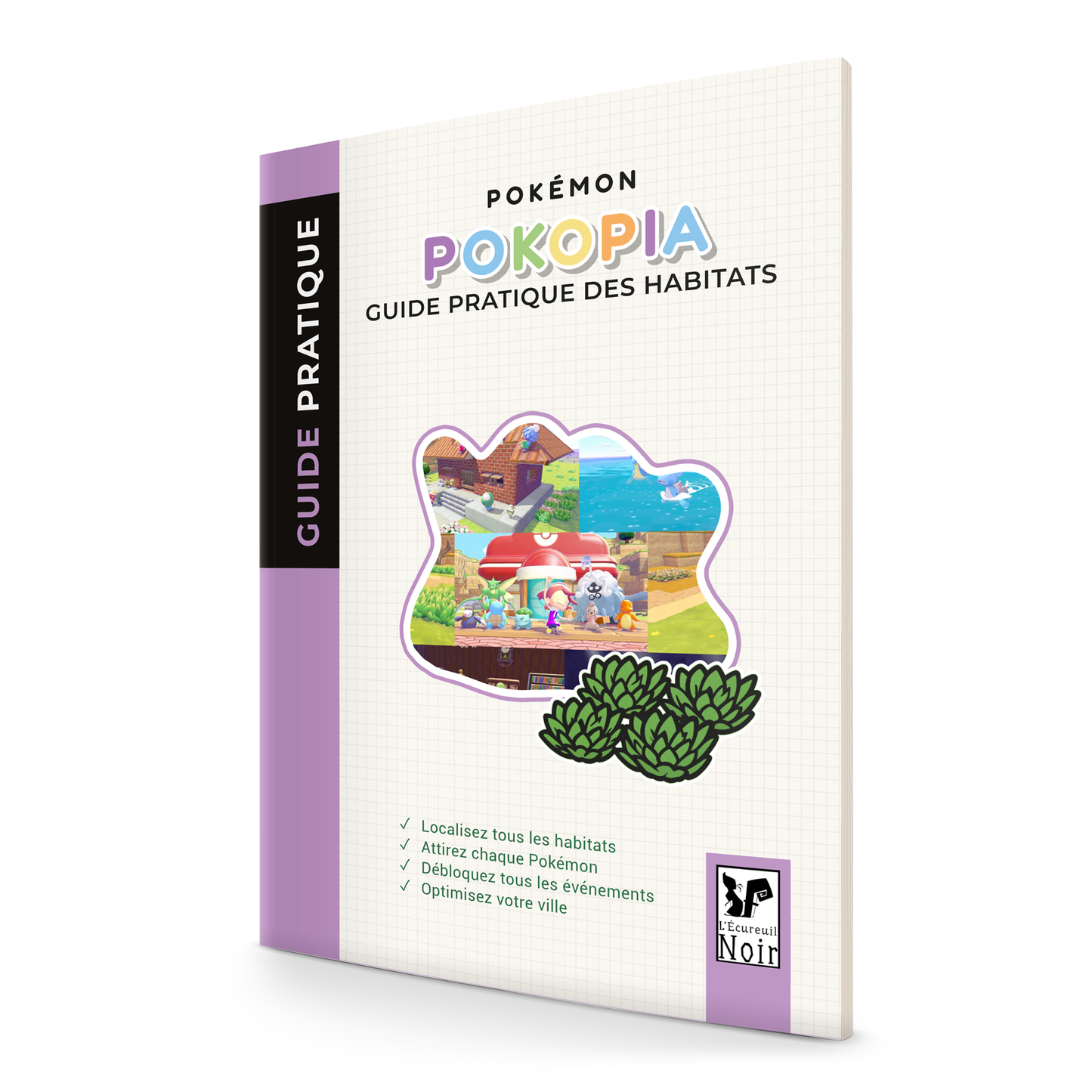 Guide Pratique Pokopia - Habitats Pokémon en français - Édition L'Écureuil Noir